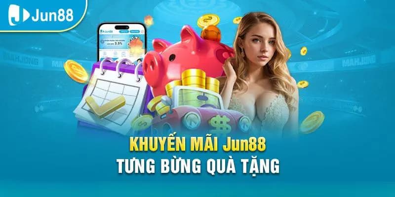 Khuyến Mãi - JUN88 - hình ảnh - stogzcpqy.top